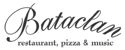 Bataclan, restaurant pizza & music Aosta